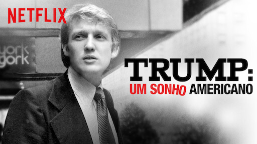Resultado de imagem para TRUMP um sonho americano
