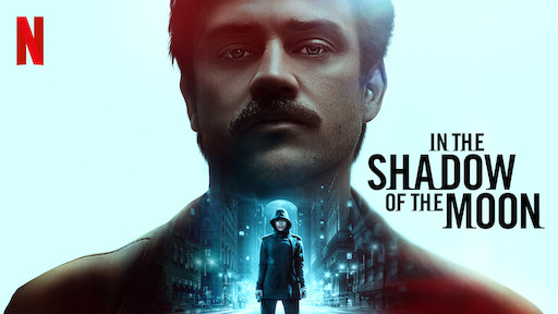 In the Shadow of the Moon | Netflix Official Site