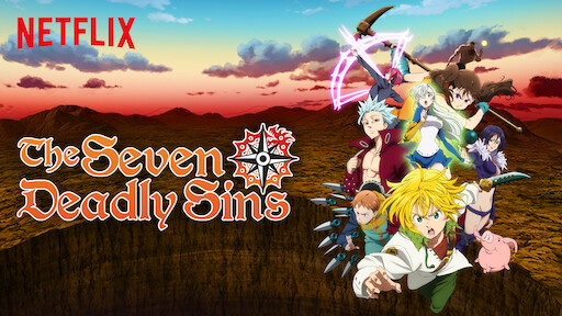 The Seven Deadly Sins Netflix Official Site