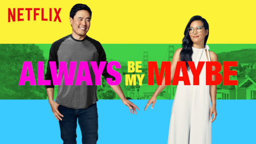 Always Be My Maybe Netflix