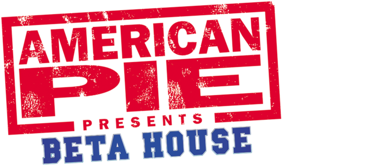 watch american pie presents beta house netflix