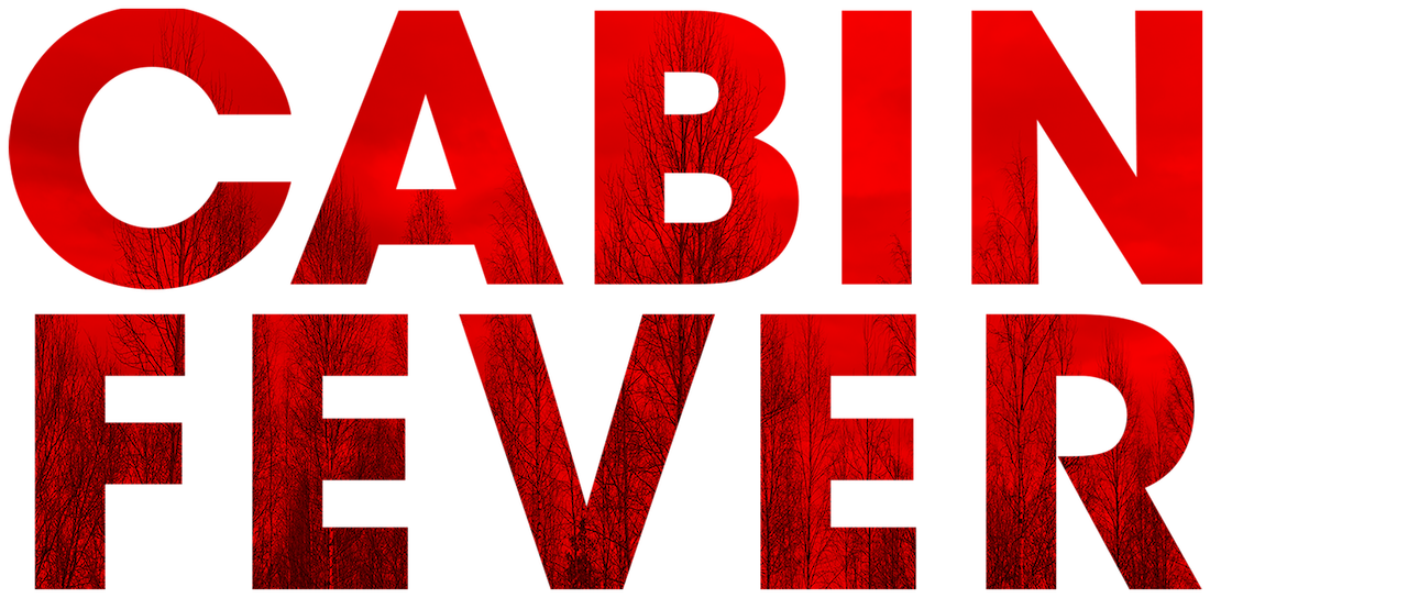 Cabin Fever Netflix