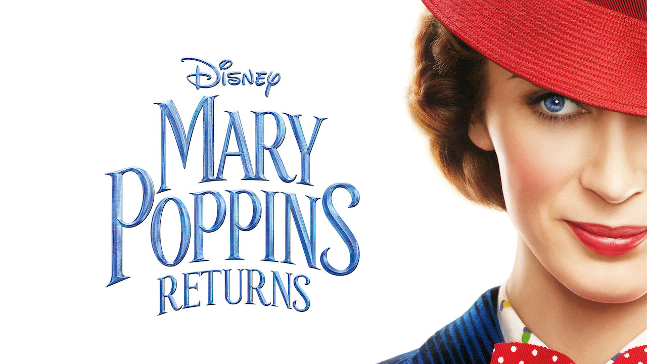 Is Mary Poppins Returns On Netflix