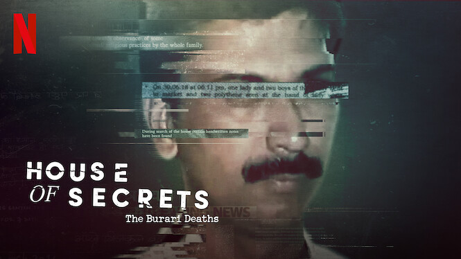 House of Secrets: The Burari Deaths