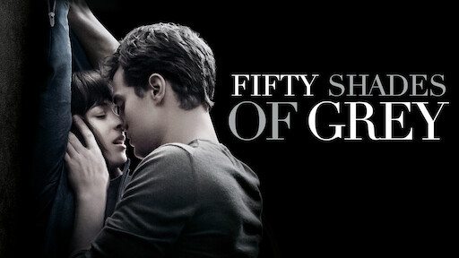 Watch Fifty Shades Of Grey Netflix