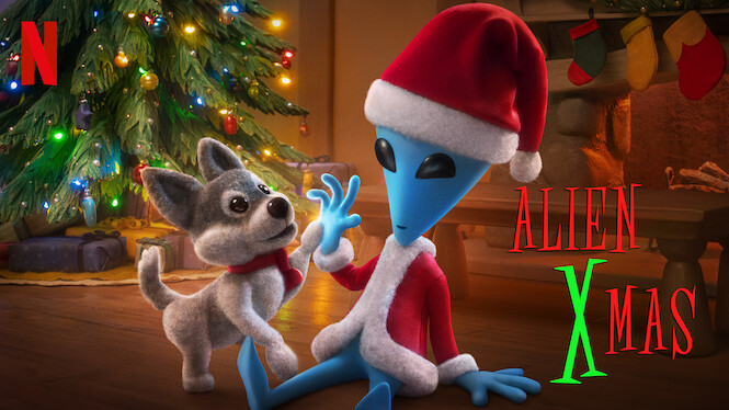 Alien Xmas (2020) - Netflix | Flixable