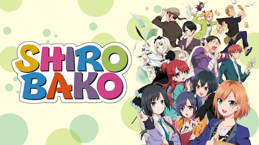 Shirobako Netflix