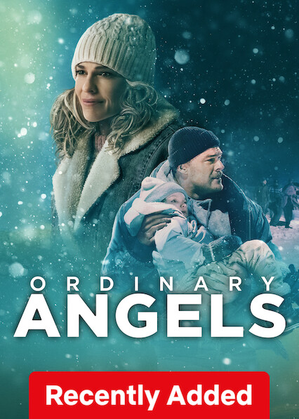 Ordinary Angels on Netflix USA